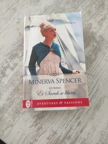 Et Sarah se libéra. Saga les parias tome 3