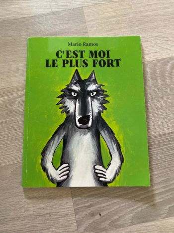 C’est moi le plus fort