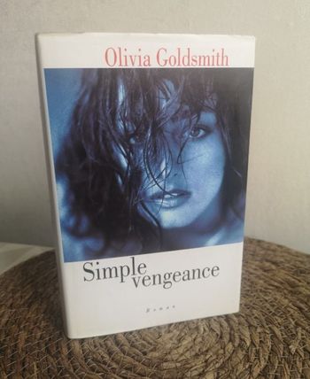 Olivia Goldsmith Simple vengeance