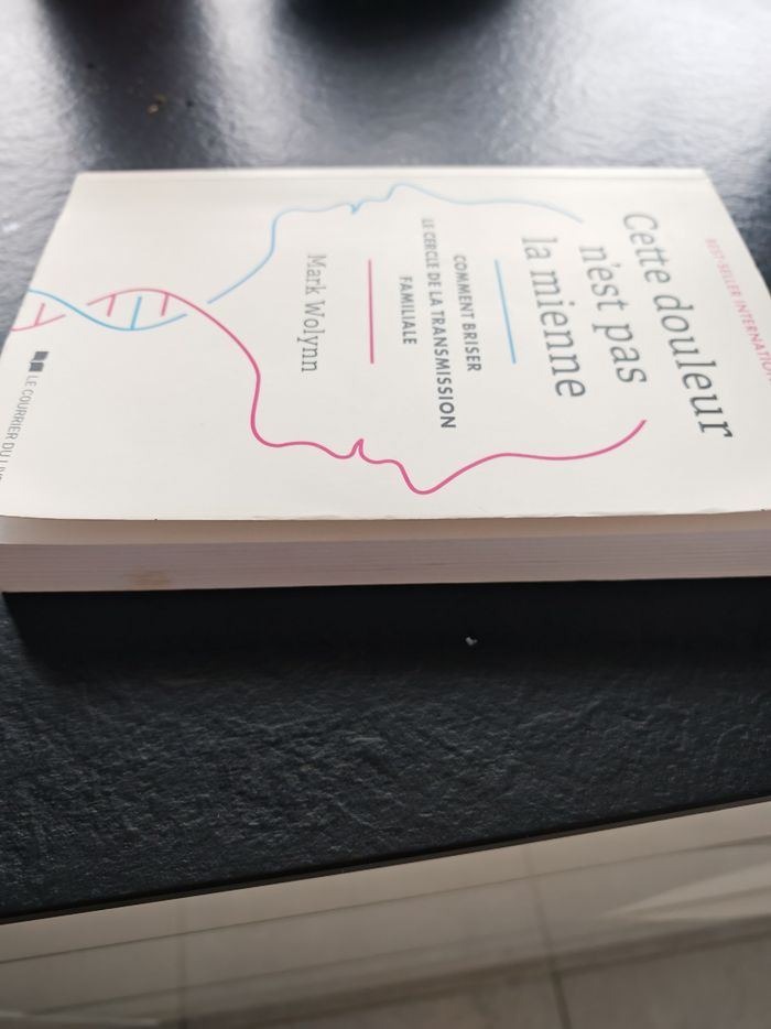 Cette douleur n'est pas la mienne Mark Wolynn - photo numéro 3