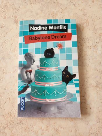 Babylone Dream - Nadine Monfils