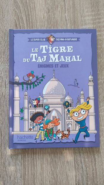 Livre le tigre du Taj Mahal enigmes et jeux.