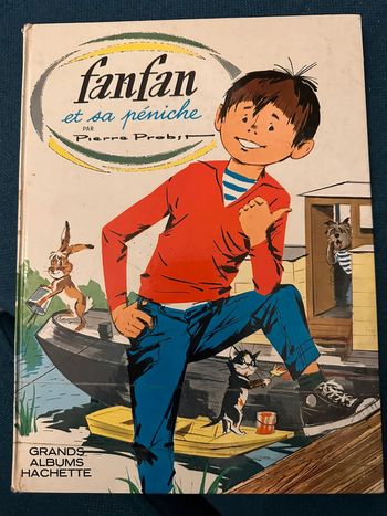 1966 Grands albums Hachette Fanfan et sa péniche livre bd ancien vintage