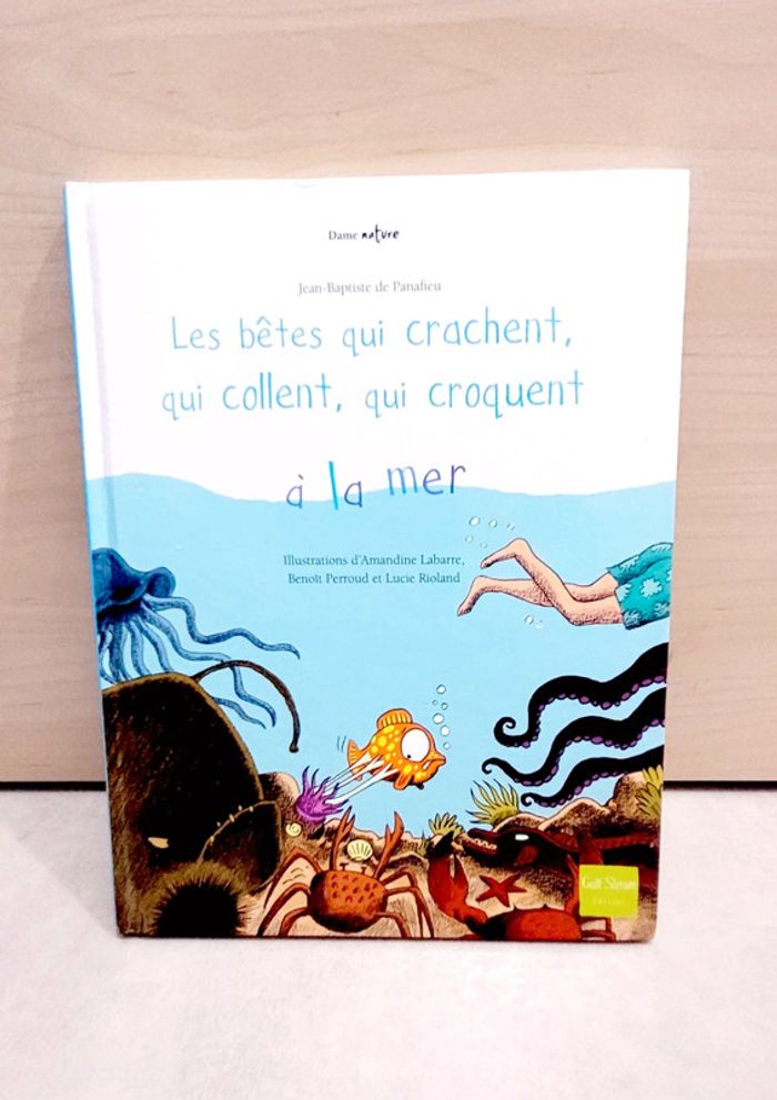 📚 Livre : Les bêtes qui crachent, qui collent, qui croquent à la mer