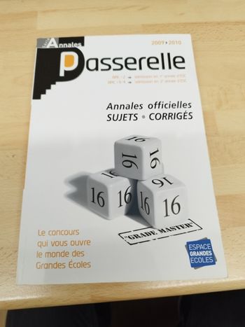 Annales passerelle esc concours 2009, 2010 : Sujets et corrigés officiels