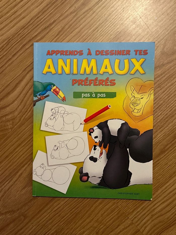 Apprends à dessiner tes animaux préfère pas à pas