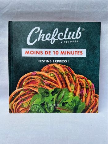 Livre de cuisine Chefclub – Moins de 10 minutes (Festins express !)