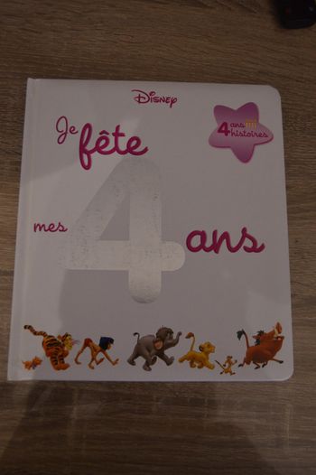 Livre Je fête mes 4 ans Disney