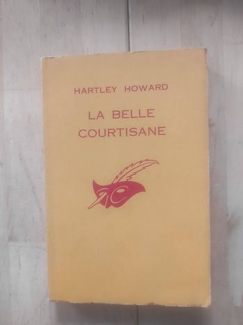 La belle courtisane Hartley Howard Le Masque 980 1967