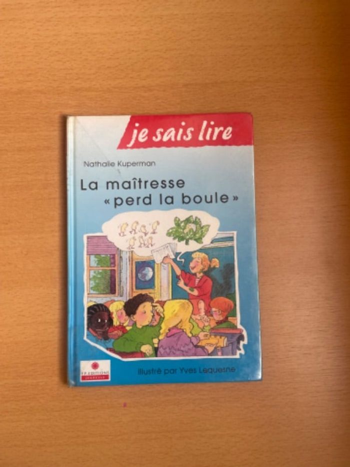 Je sais lire la maîtresse perd la boule