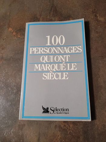 100 personnages qui ont marqué le siècle