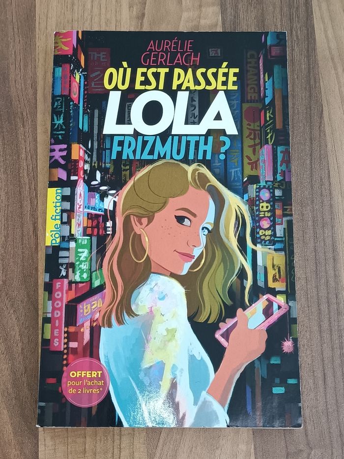 Livre ado - Où est passé Lola Frizmuth? - photo numéro 8