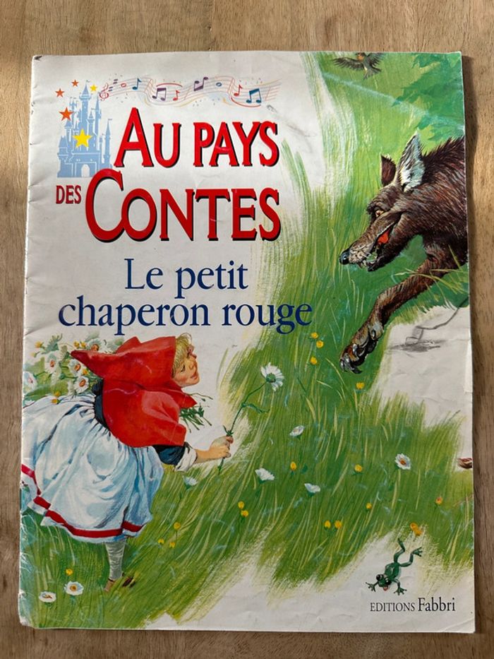 Livre Au Pays des Contes Le petit chaperon rouge éditions Fabbri