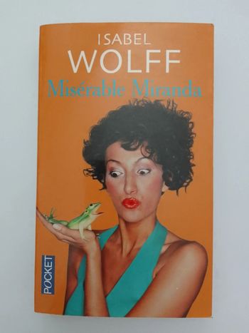 Isabel Wolff - Misérable Miranda