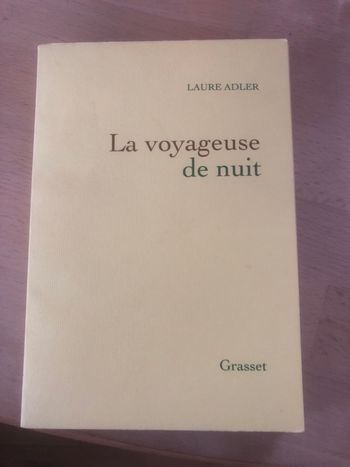 La voyageuse de nuit - Laure Adler
