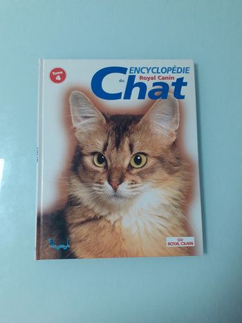 Encyclopedie du chat tome 4 Royal canin