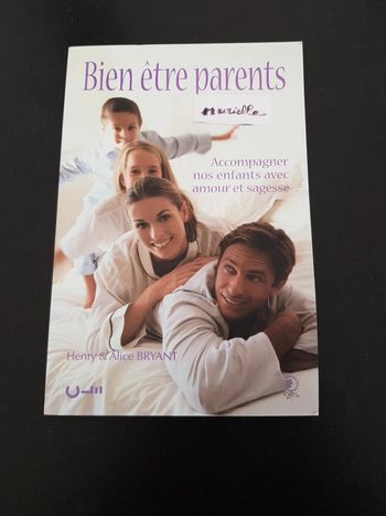 bien être parents - Accompagner nos enfants avec amout et sagesse