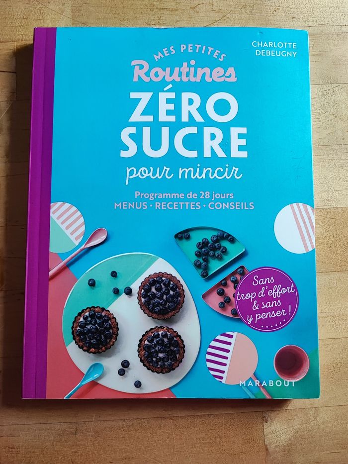 Mes petites routines zéro sucre