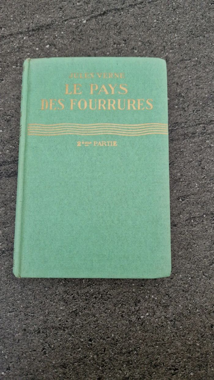 Le pays des fourrures 2ème partie - Jules Verne