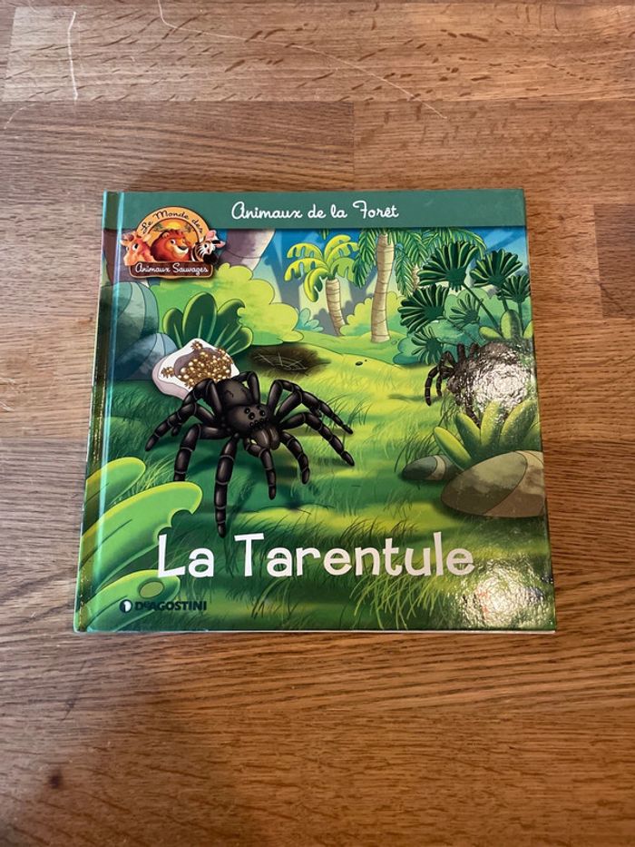 Livre Altaya Le monde des animaux Sauvages Animaux de la forêt La Tarentule