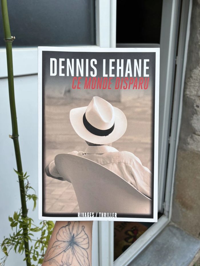 Dennis Lehane - Le monde disparu.