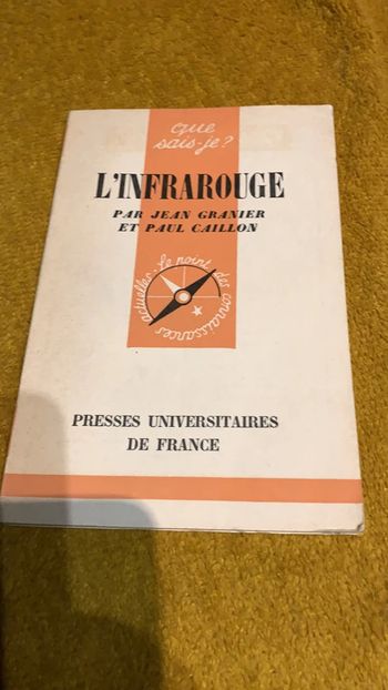 Bonjour Livre qui sais je En très bonne état l’infrarouge