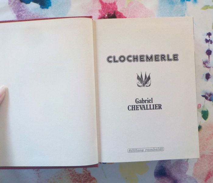 CLOCHEMERLE de Gabriel CHEVALLIER Ed. Rombaldi - photo numéro 3