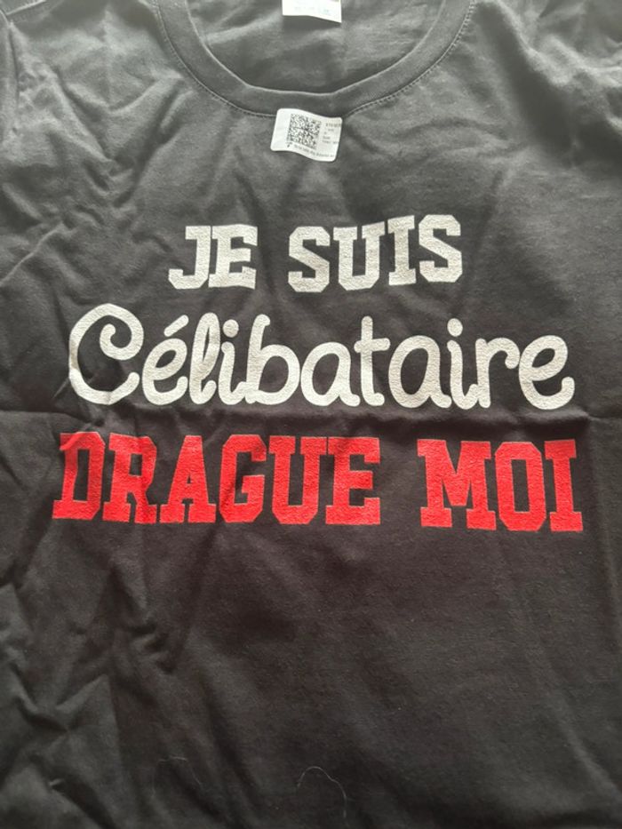 Tee shirt femme je suis célibataire drague moi neuf M - photo numéro 2