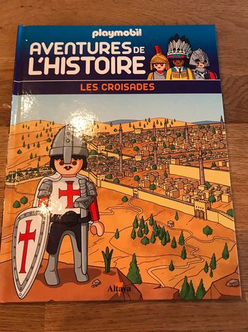 Livre Playmobil Aventures de l’histoire Numéro 20 Les croisades