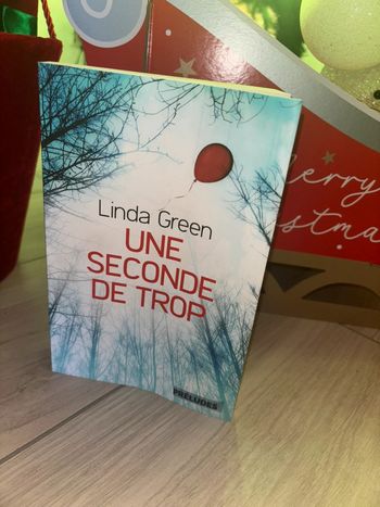 Livre Une seconde de trop de Linda Green