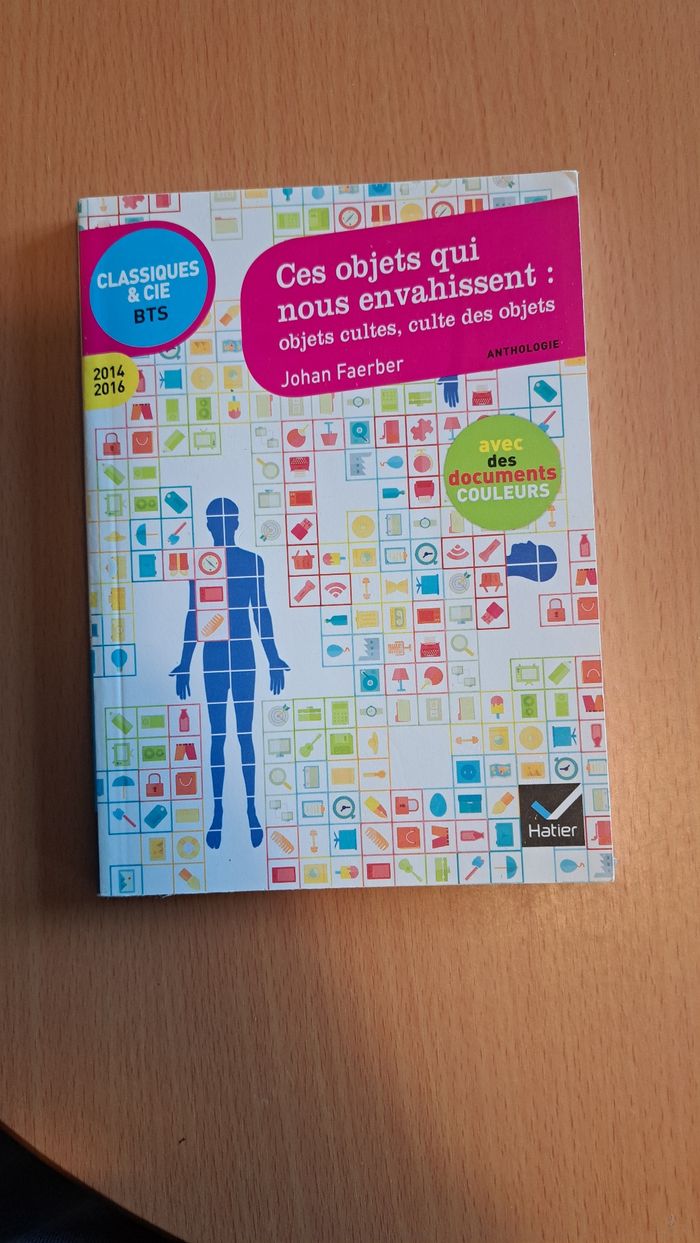 Ces objets qui nous envahissent