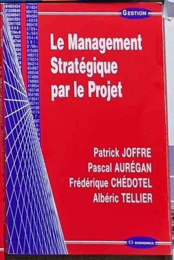 Livre "Le management stratégique par le projet" - Neuf