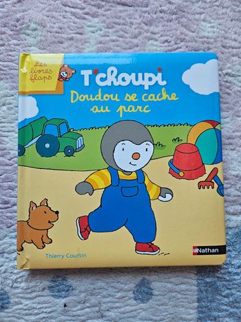 Livre flaps :Tchoupi doudou se cache au parc