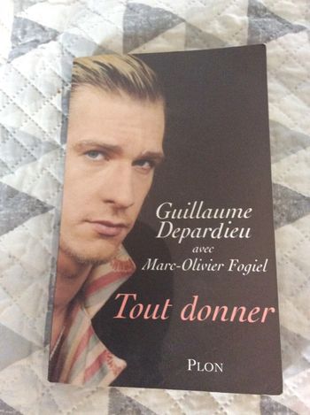 #tout donner Guillaume Depardieu