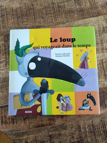 Livre le loup qui voyageait dans le temps