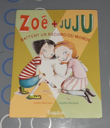 Livre Zoé et Juju tome 3