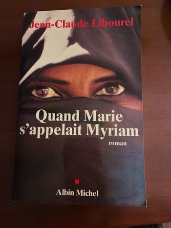 Quand Marie s’appelait Myriam