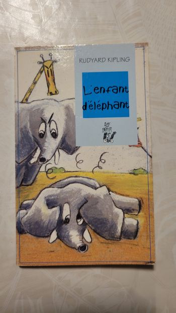 " L'enfant d'éléphant " de Rudyard Kipling