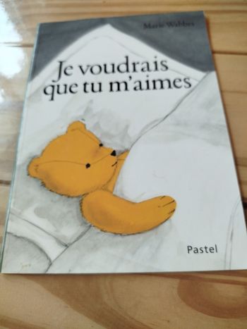 Je voudrais que tu m'aimes