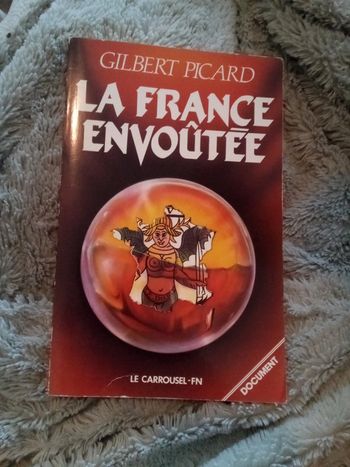 La France envoûtée Gilbert picard