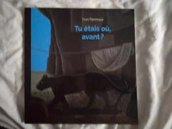 Livre "tu étais où, avant ?"