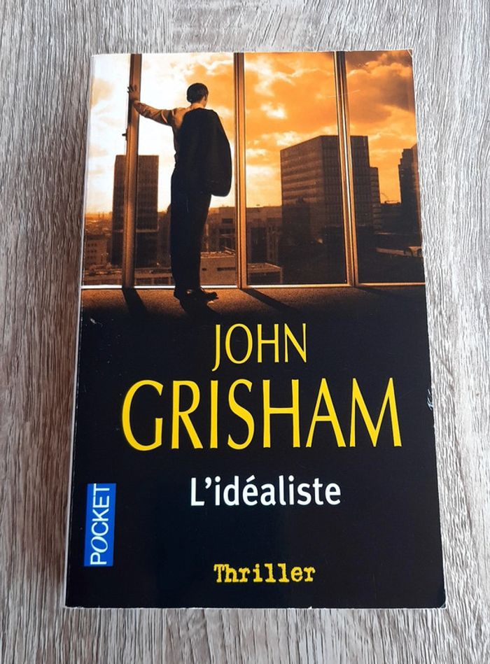 L'idéaliste de John Grisham