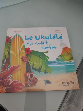 Livre le ukulélé qui voulait surfer