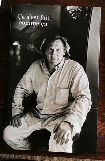 Livre "Ça s'est fait comme ça" Depardieu