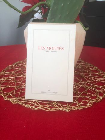 Les moitiés - Claire Castillon