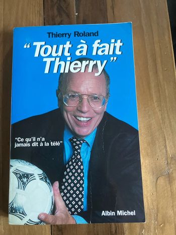 Thierry Roland toit à fait