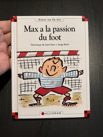 Livre Max et Lili – Max à la passion du foot
