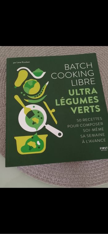 Livre neuf Batch cooking libre ultra légumes verts