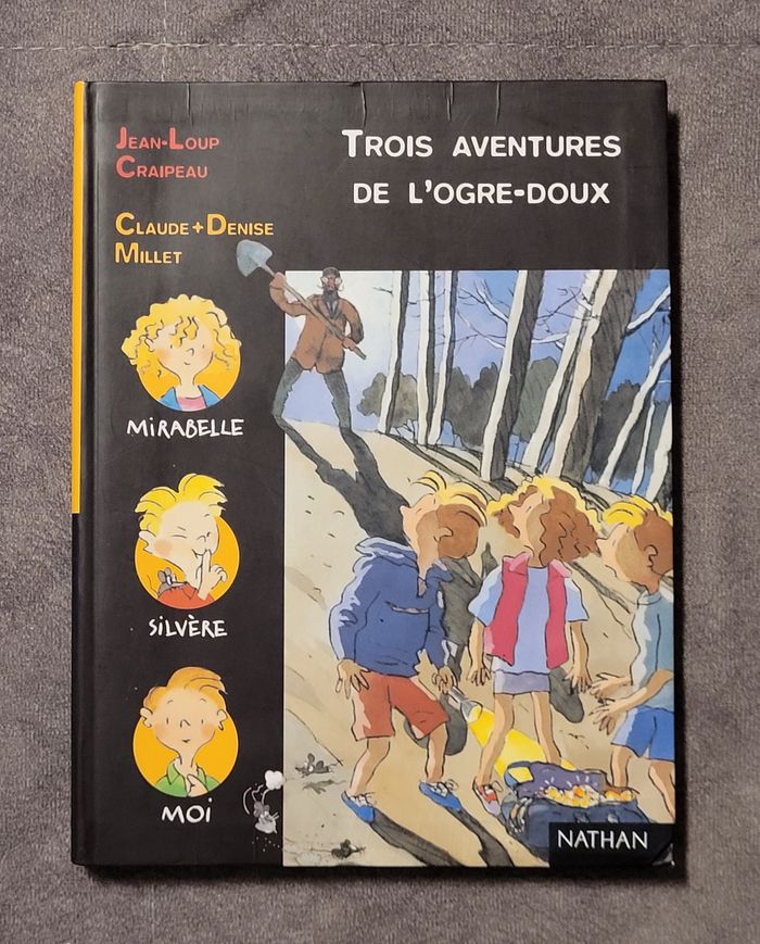 Trois aventures de l'ogre doux Jean-Loup Craipeau