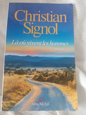 Là où vivent les hommes de Christian Signol
